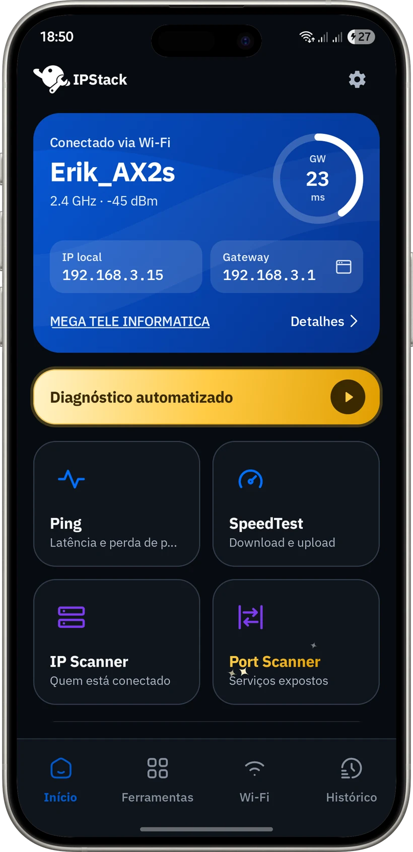 Início do IPStack: Wi‑Fi Erik_AX2s, IP local e gateway